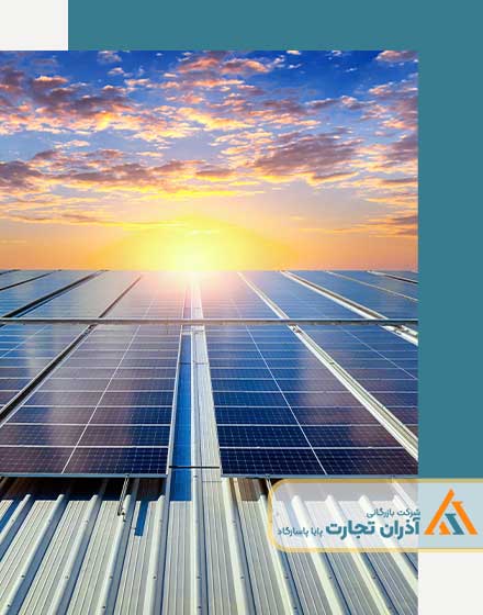 واردات پنل های خورشیدی به ایران از چین